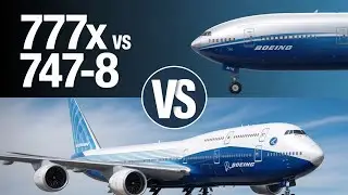 ПОЛНОЕ сравнение реактивных самолетов: 777-10 и 747-8