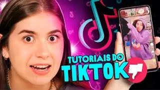 OS PIORES TUTORIAIS DO TIKTOK (TIRANDO O PENÚLTIMO) | Sofia Santino é Coisa Nossa