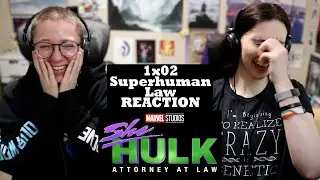 She Hulk 1x02 - Superhuman Law REACTION