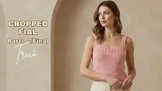 PARTE 2/FINAL | CROPPED FIAL TAM P/M | Mari Trentini