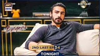 Biryani 2nd Last Episode 34 | PROMO | Tonight | Khushhal Khan | Ramsha Khan | ARY Digital Drama