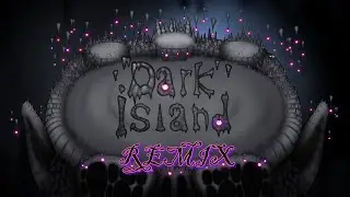 Dark Island Remix