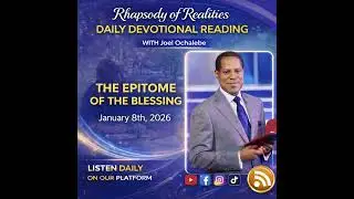 Rhapsody of Realities/ The Epitome of the blessing /January, 8th 2026