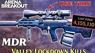 Insane Valley Lockdown Kills with MDR | Full Gameplay #Arenabreakout 