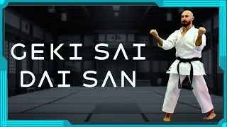 Kata Geki Sai Dai San / Goju - Ryu  - Escuela de Karate Online HK