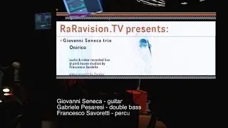 Giovanni Seneca trio - Onirico