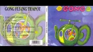 GONG - The Pot Head Pixies
