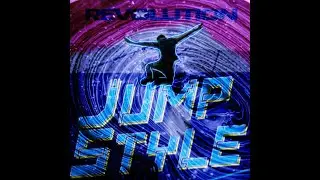 JUMPSTYLE REVOLUTION HOUSE MIX