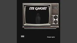 ITS GHOST