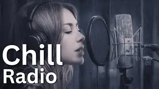 [Chill Radio #1] Chill Love Songs 🌙 Soft Emotional Music for Relax & Work
