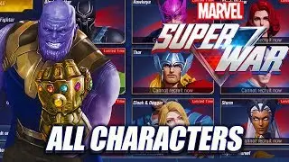 EVERY CHARACTER! - MARVEL Super War
