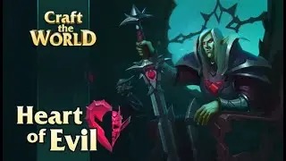 Let's talk about Craft the World - Heart of Evil DLC