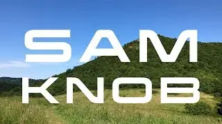 Sam Knob in 5 Minutes