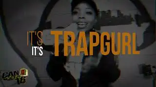 Trapgurl Rea |Can I Get A 16 |Lyrics|Delivery|Freestyle|Written|Acapella#CANIGETA16 #GCM