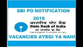 sbi po 2018 notification by study smart concept!!!