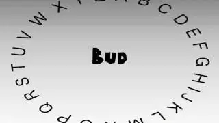 How to Say or Pronounce Bud