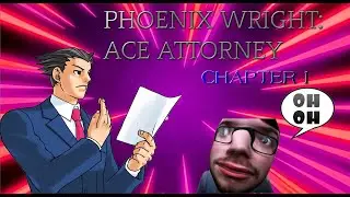 JUSTICE WINS ALL - PHOENIX WRIGHT: ACE ATTORNEY (PART 1)