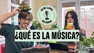 T1x14 ¿Qué es la música?