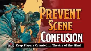 Screen Direction for Theatre of the Mind Style TTRPGs