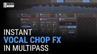 Processing a Vocal Chop with Kilohearts Multipass