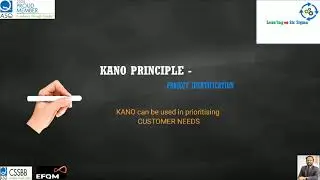 KANO Principle and Improvement Project Identification - A simple way for Lean Six Sigma Project!