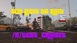 GTA Cruises - Too Legit to Quit - Legal driving and car show