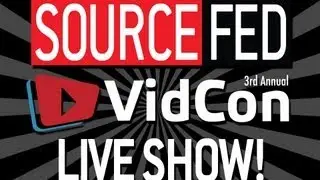SourceFed's Live Show at VidCon2012!!
