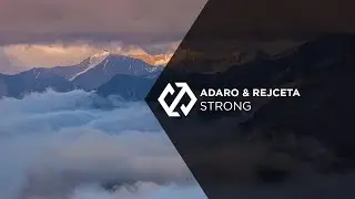 Adaro & Rejecta - Strong