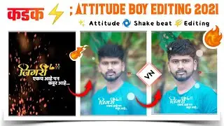 Attitude boy video editing in 2021 | sp creation attitude video editing