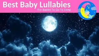 👶 Baby Sleep Music  - A Lullaby That Works FAST! 15 Minute Baby Lullaby Sleep Challenge