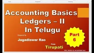 Accounting Basics Part 6 Ledgers  II