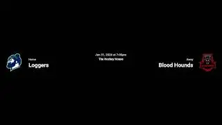 Loggers vs Blood Hounds - 2nd Half - Jan 31, 2026