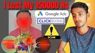 Affiliate Marketing Mentorship Scam | Clickbank Google Ads Course Truth