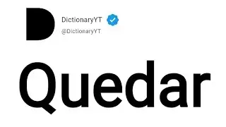 Quedar Meaning in English