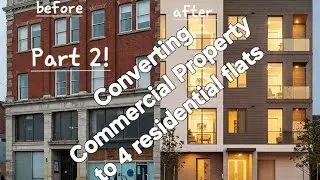 Commercial Property Conversion to Flats in London UK 🇬🇧, Part 2