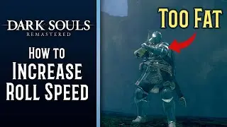Как увеличить скорость переката в Dark Souls Remastered