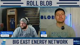 Xavier - Creighton down to the wire!  Live game reaction with the Roll Blob Boys.