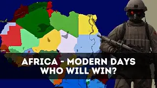 54 Modern African Countries - One Winner - Timelapse - Ages of Conflict