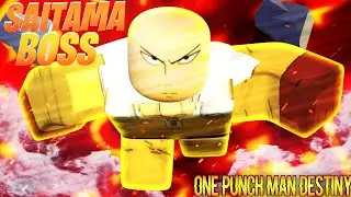 DEFEATING THE NEW SAITAMA BOSS IN ONE PUNCH MAN DESTINY | ONE PUNCH MAN ROBLOX
