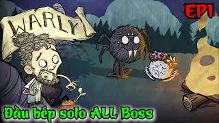 🔴Đầu bếp SOLO ALL Boss - Don't Starve Together