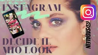 INSTAGRAM DECIDE IL MIO LOOK! - Mi trucco con i prodotti scelti da voi nelle mie storie di IG.