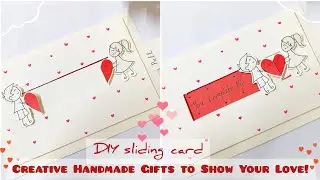 DIY Sliding Love Card 💌 | Handmade Valentine, Anniversary & Birthday Card | Easy Paper Craft