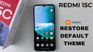 Redmi 15C: How To Restore Theme Back To Default