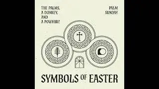 Symbols of Easter: The Palms, A Donkey, and A Powhiri (Palm Sunday) | Jonathan Dove