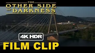 West Virginia | The Other Side of Darkness | Feature Film Clip  (4k HDR DOLBY VISION)