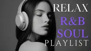 Soul-Deep R&B Love Mix 💞 Smooth Slow Jams That Touch Broken Hearts