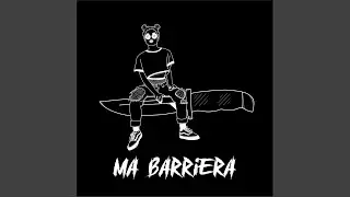 Ma Barriera