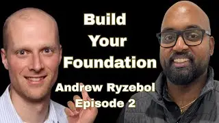 From Strawberry Fields to Financial Freedom | Andrew Ryzebol on Smart Investing & Family Balance