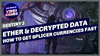 Destiny 2 - FAST DECRYPTED DATA & ETHER FARM! How to get the new currencies in Season of the Splicer