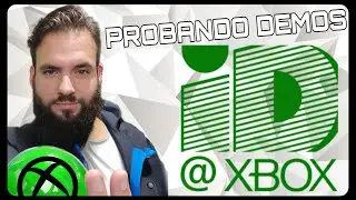 Probando juegos (INDIE) que aun no han salido 🎮 Demos id@xbox